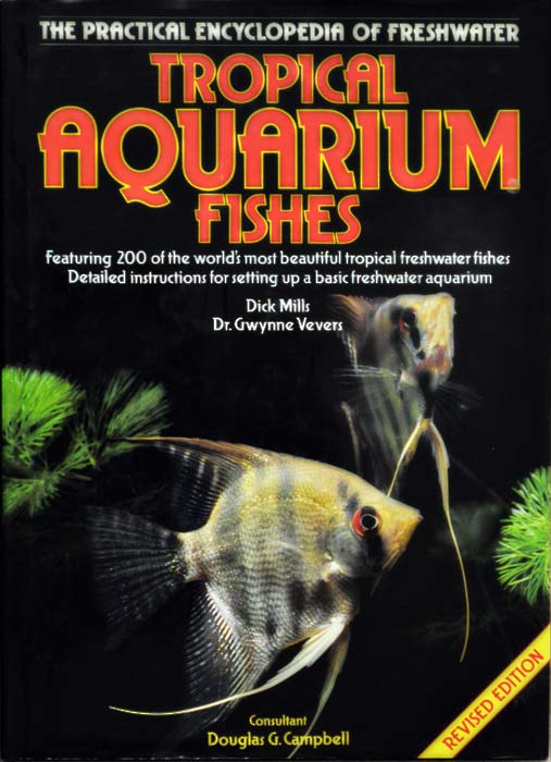 Tropical aquarium fishes – Dick Mills-Dr. Gwynne Vevers