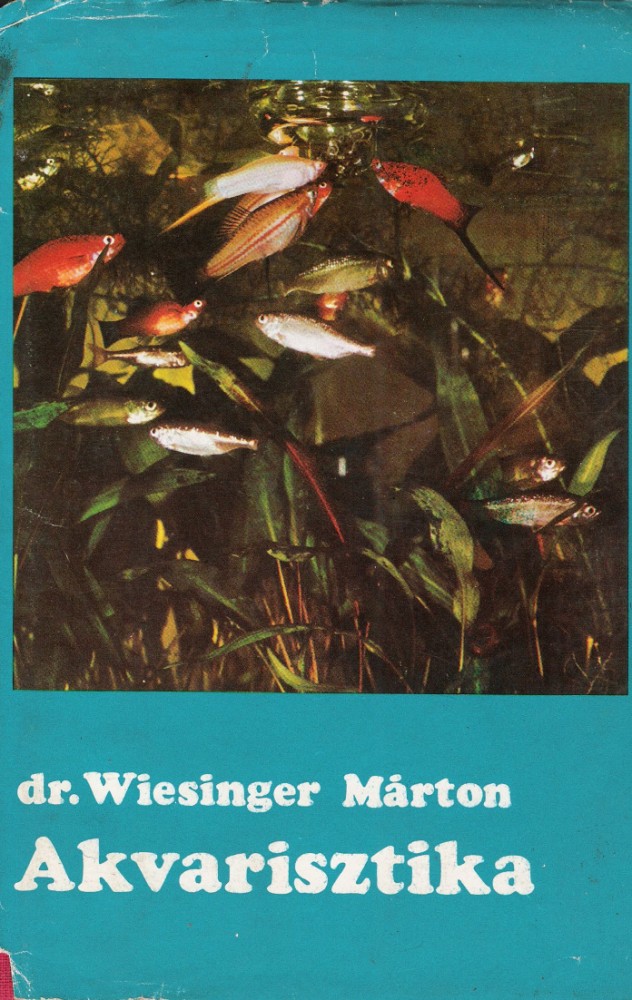 Akvarisztika – Dr. Wiesinger Márton