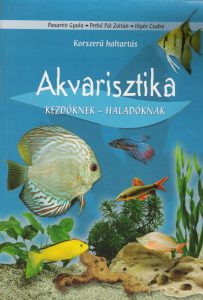 Akvarisztika – Pasaréti Gyula, Pethő Pál Zoltán, Illyés Csaba korábbi kiadás címlapja
